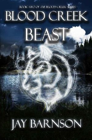 [Blood Creek Series 02] • Blood Creek Beast